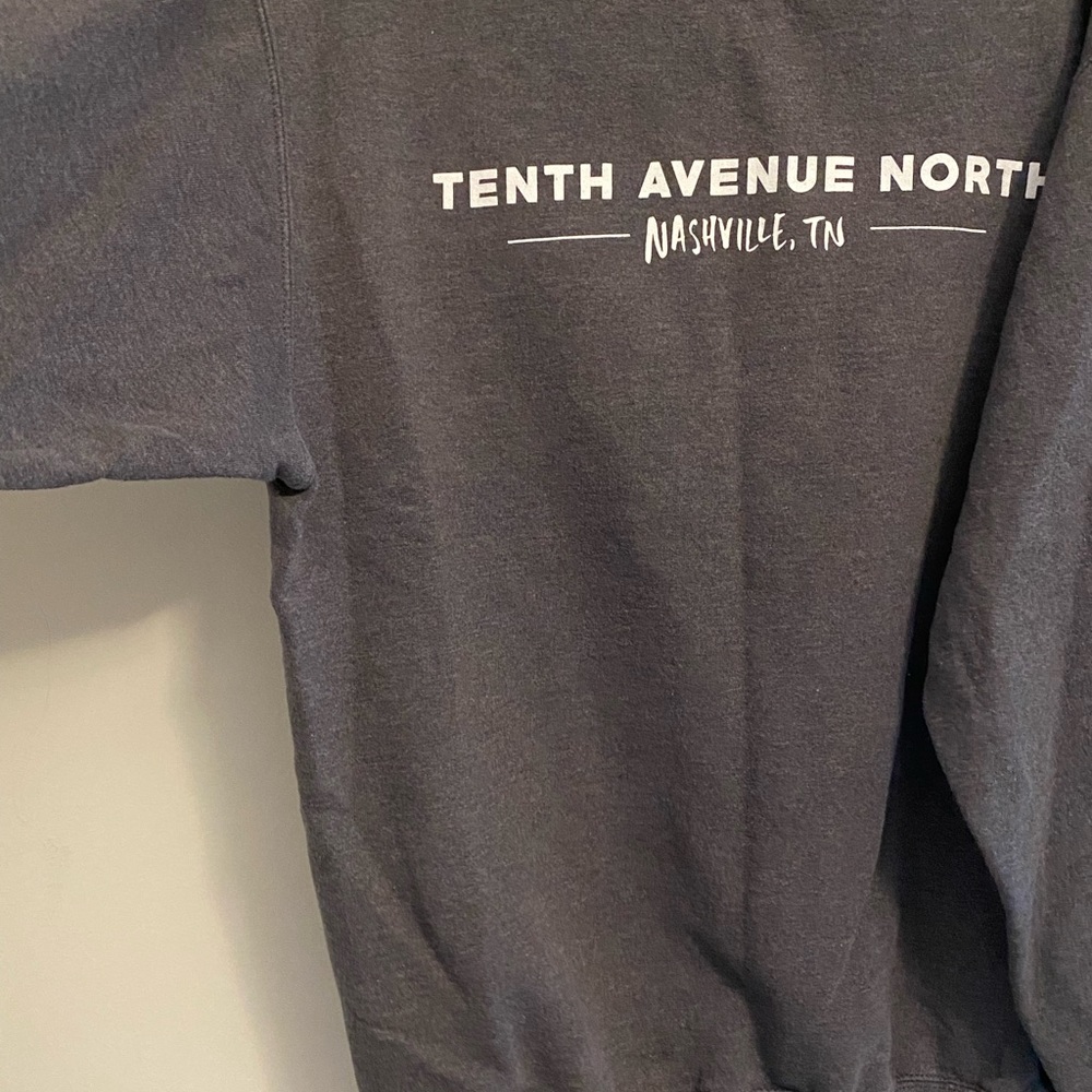 tenth avenue north sweatshirt